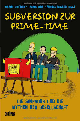 Subversion zur Prime Time