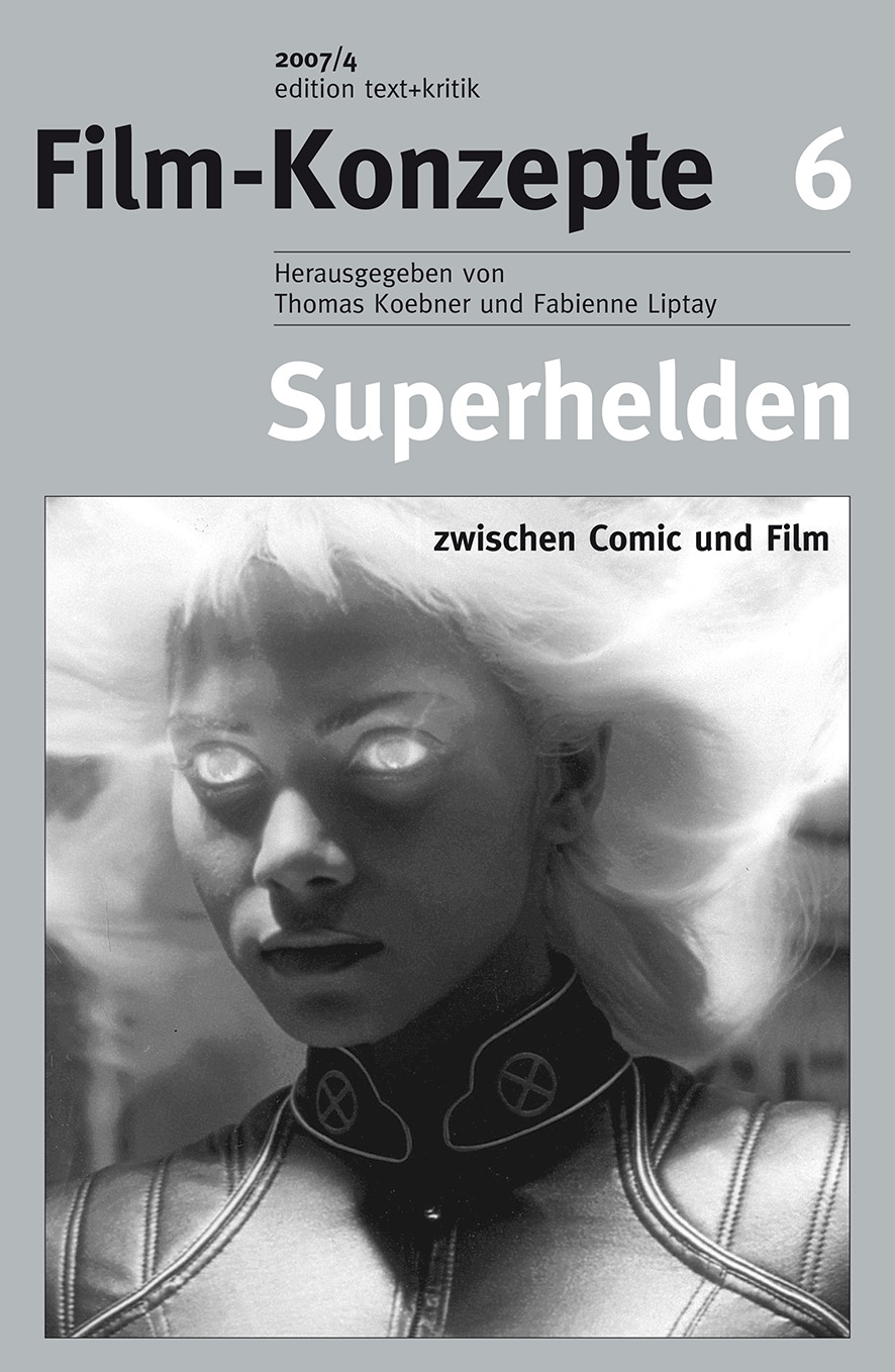 Superhelden zwischen Comic und Leinwand